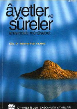 Ayetler ve Sureler Arasındaki Münasebet - Kitapiks.com