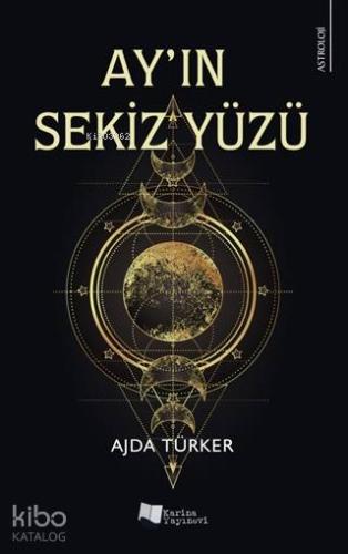 Ay'ın Sekiz Yüzü - Kitapiks.com
