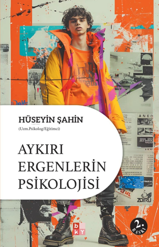 Aykırı Ergenlerin Psikolojisi - Kitapiks.com