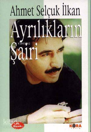 Ayrılıkların Şairi - Kitapiks.com
