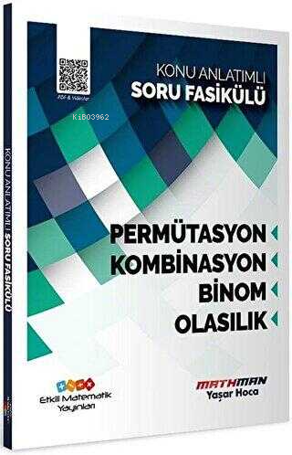 AYT Matematik Permütasyon Kombinasyon Binom ve Olasılık Konu Anlatımlı Soru Fasikülü