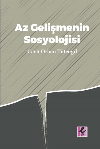 Az Gelişmenin Sosyolojisi - Kitapiks.com