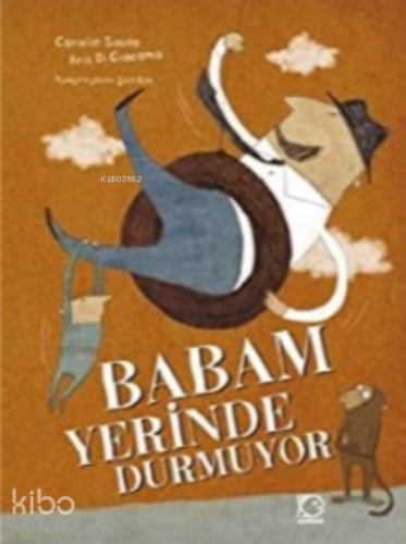Babam Yerinde Durmuyor - Kitapiks.com