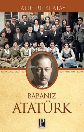 Babanız Atatürk - Kitapiks.com