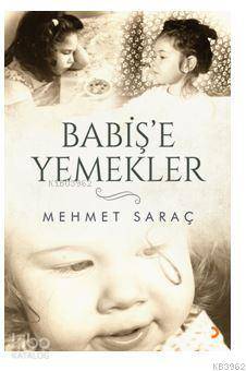 Babiş'e Yemekler - Kitapiks.com