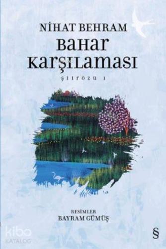 Bahar Karşılaması; Şiirözü 1 - Kitapiks.com