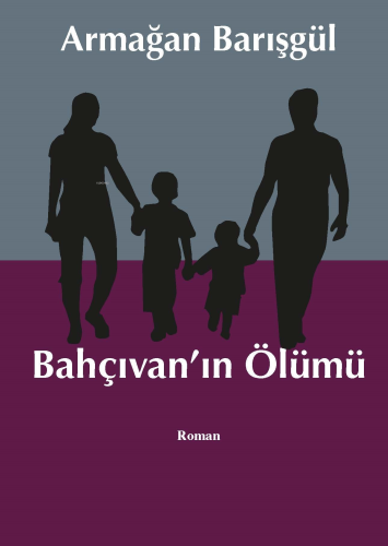 Bahçıvan’ın Ölümü
