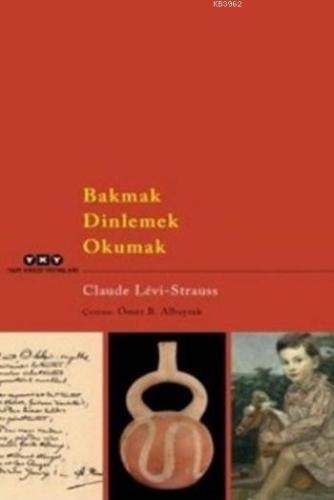 Bakmak Dinlemek Okumak - Kitapiks.com