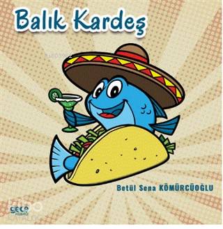 Balık Kardeş - Kitapiks.com