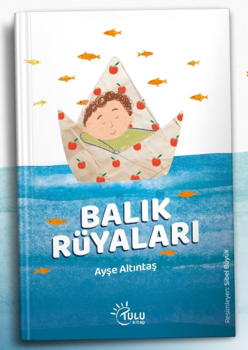 Balık Rüyaları - Kitapiks.com