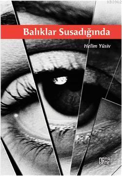 Balıklar Susadığında - Kitapiks.com