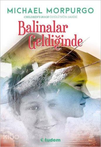 Balinalar Geldiğinde - Kitapiks.com