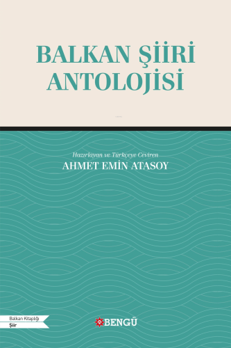 Balkan Şiiri Antolojisi - Kitapiks.com