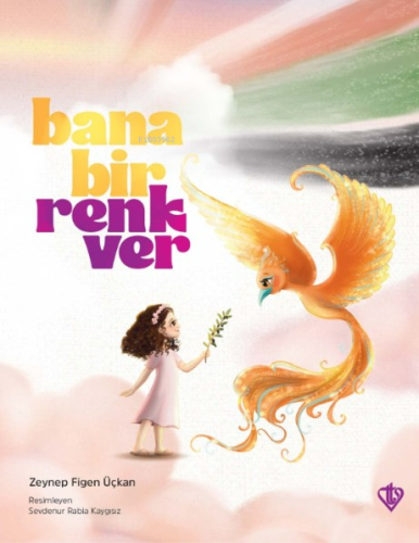 Bana Bir Renk Ver - Kitapiks.com