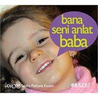 Bana Seni Anlat Baba