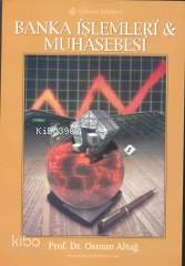 Banka İşlemleri & Muhasebesi