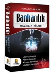 Bankacılık Hazırlık Kitabı; Tüm Adaylar İçin