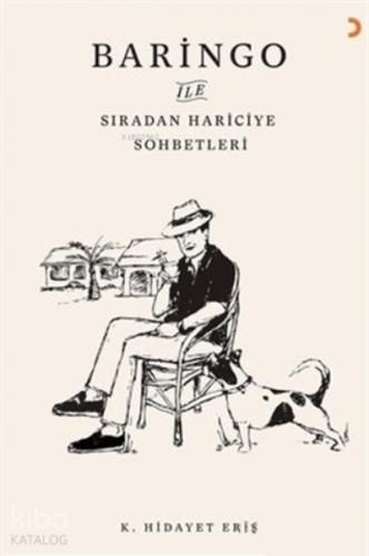 Baringo ile Sıradan Hariciye Sohbetleri - Kitapiks.com