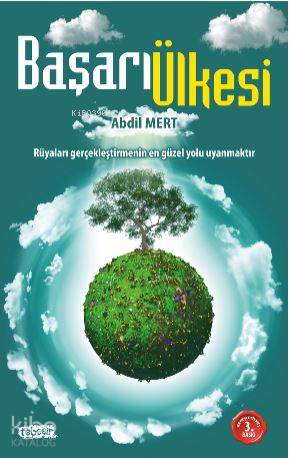 Başarı Ülkesi (Rüyaları gerçekleştirmenin en güzel yolu uyanmaktır)