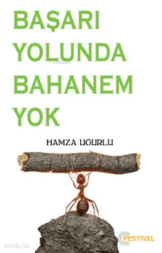 Başarı Yolunda Bahanem Yok - Kitapiks.com