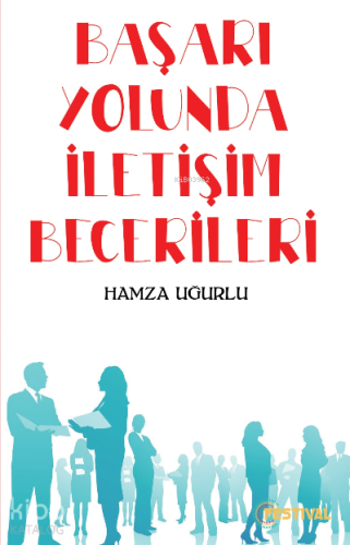 Başarı Yolunda İletişim Becerileri - Kitapiks.com