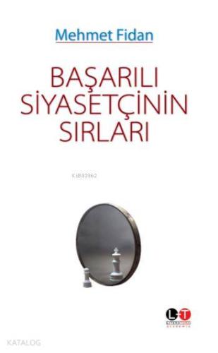 Başarılı Siyasetçinin Sırları - Kitapiks.com