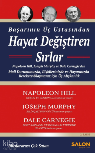 Başarının Üç Ustasından Hayat Değiştiren Sırlar