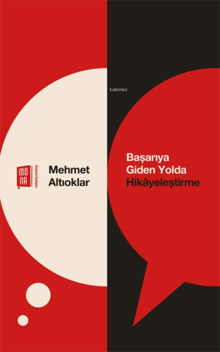 Başarıya Giden Yolda Hikayeleştirme