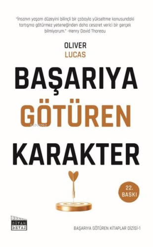Başarıya Götüren Karakter - Başarıya Götüren Kitaplar Serisi - 1