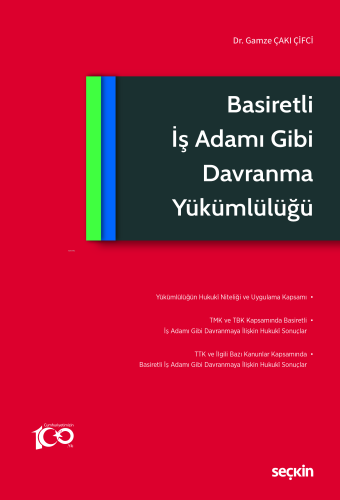 Basiretli İş Adamı Gibi Davranma Yükümlülüğü