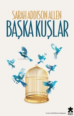 Başka Kuşlar - Kitapiks.com