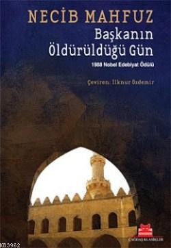 Başkanın Öldürüldüğü Gün