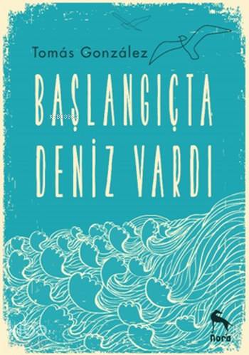 Başlangıçta Deniz Vardı - Kitapiks.com