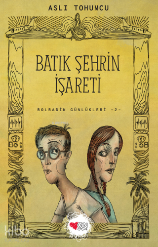 Batık Şehrin İşareti; Bolbadim Günlükleri 2