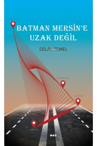 Batman Mersin'e Uzak Değil - Kitapiks.com