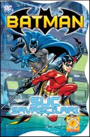 Batman; Suç Savaşçıları - Kitapiks.com
