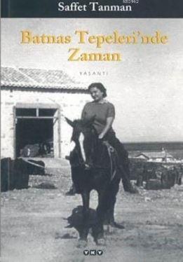 Batnas Tepelerinde Zaman - Kitapiks.com