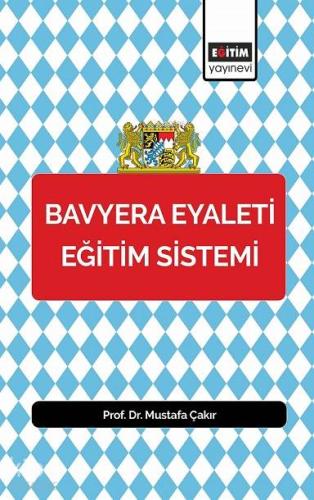 Bavyera Eyaleti Eğitim Sistemi - Kitapiks.com