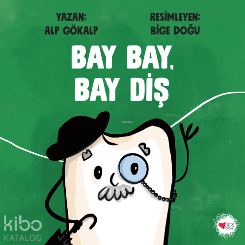 Bay Bay Bay Diş - Kitapiks.com