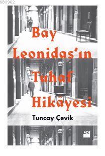 Bay Leonidas'ın Tuhaf Hikayesi
