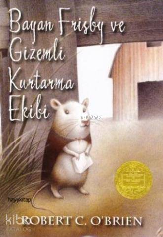 Bayan Frisby ve Gizemli Kurtarma Ekibi - Kitapiks.com