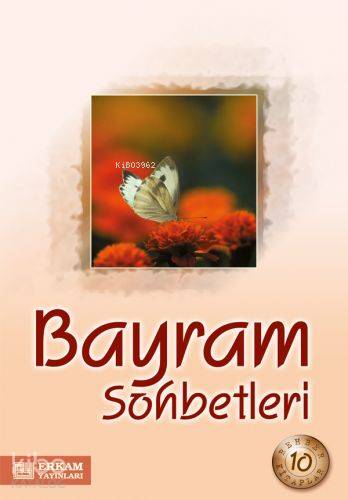Bayram Sohbetleri - Kitapiks.com