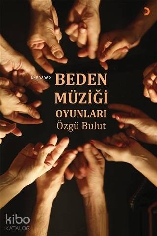 Beden Müziği Oyunları - Kitapiks.com