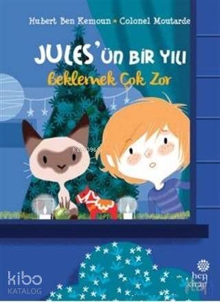 Beklemek Çok Zor - Jules'ün Bir Yılı - Kitapiks.com