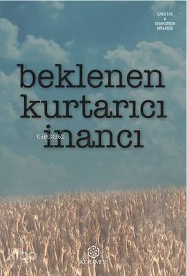 Beklenen Kurtarıcı İnancı - Kitapiks.com