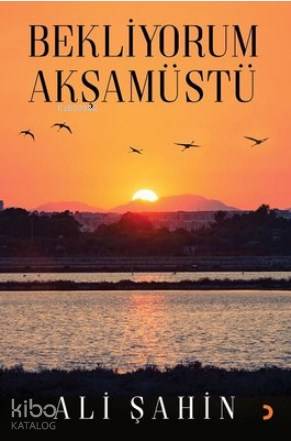 Bekliyorum Akşamüstü