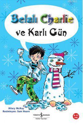 Belalı Charlie ve Karlı Gün - Kitapiks.com