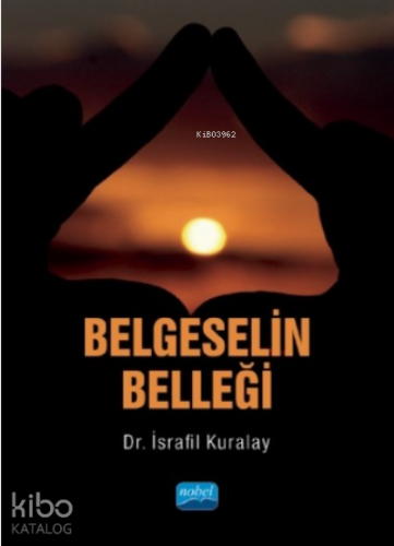Belgeselin Belleği - Kitapiks.com