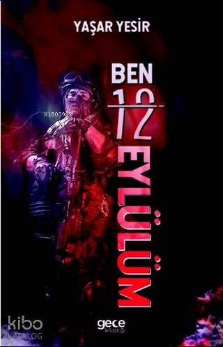 Ben 12 Eylülüm