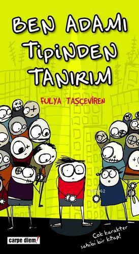 Ben Adamı Tipinden Tanırım - Kitapiks.com